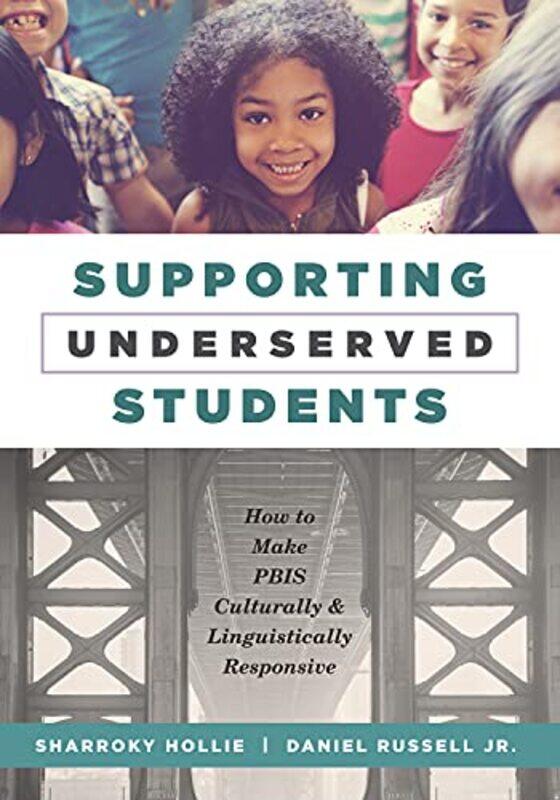 

Supporting Underserved Students By Hollie Sharroky - Paperback