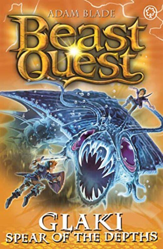 

Beast Quest Glaki Spear of the Depths by Adam Blade-Paperback