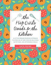 Hip Girl's Guide to the Kitchen, The
