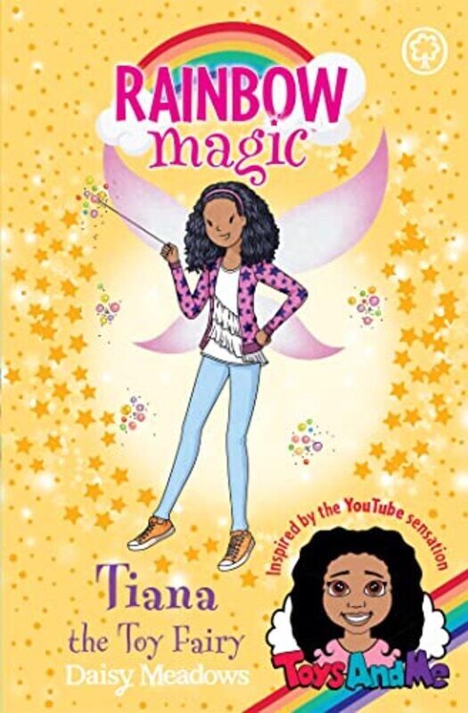 

Rainbow Magic Tiana the Toy Fairy by Daisy MeadowsGeorgie Ripper-Paperback