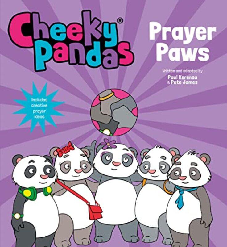 

Cheeky Pandas Prayer Paws by Paul KerensaPete James-Hardcover