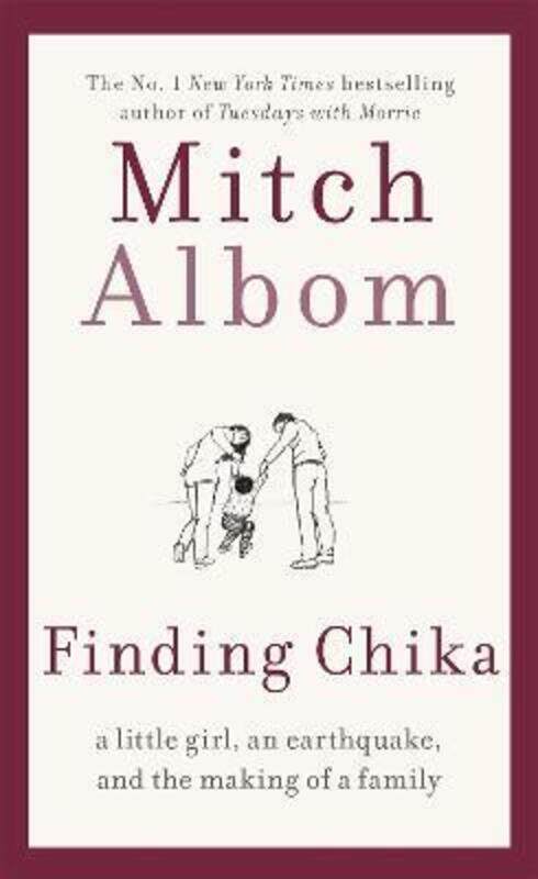 

Finding Chika: A heart-breaking and hopeful story about family, adversity and unconditional love.paperback,By :Albom, Mitch