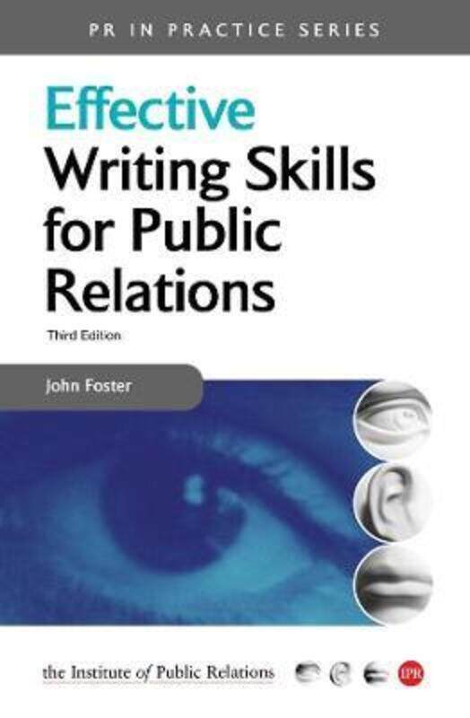 

^(R) Effective Writing Skills for Public Relations.paperback,By :John Foster