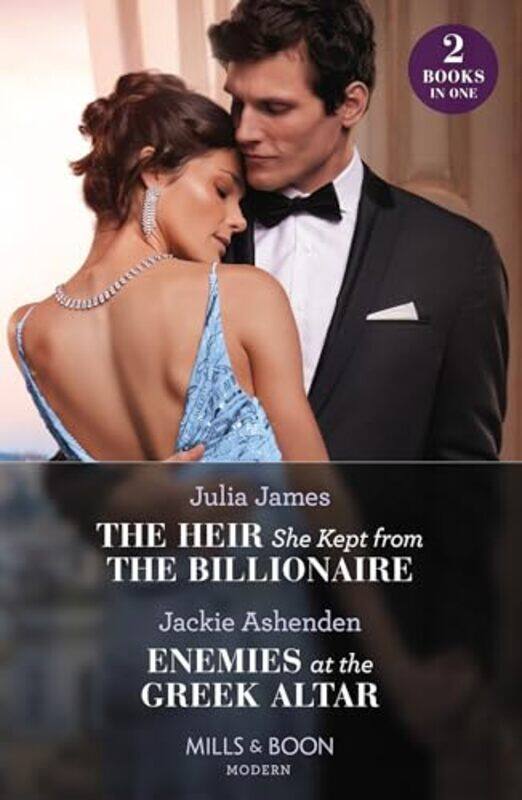 

The Heir She Kept From The Billionaire Enemies At The Greek Altar by Julia JamesJackie Ashenden-Paperback