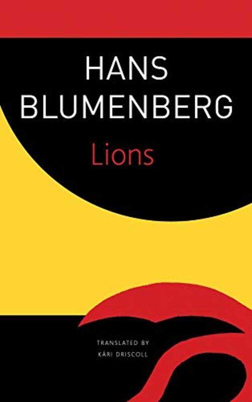 

Lions by Hans BlumenbergKari Driscoll-Paperback