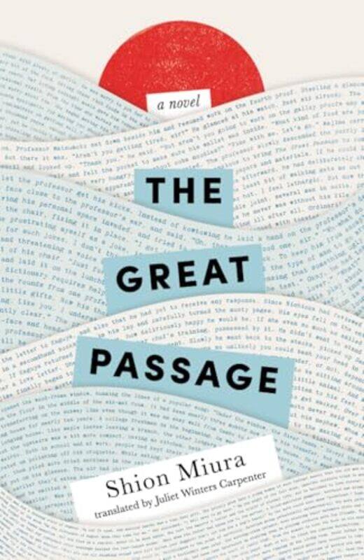

The Great Passage, Paperback by Miura, Shion - Carpenter, Juliet Winters