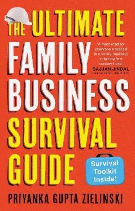 

The Ultimate Family Business Survival Guide.paperback,By :Priyanka Gupta Zielinski