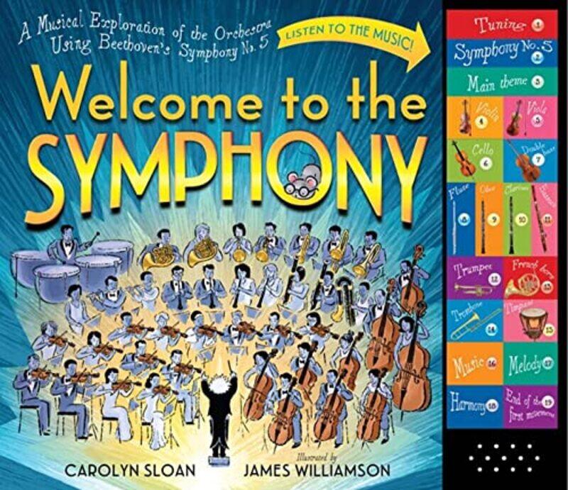 

Welcome to the Symphony by Carolyn SloanJames Williamson-Hardcover