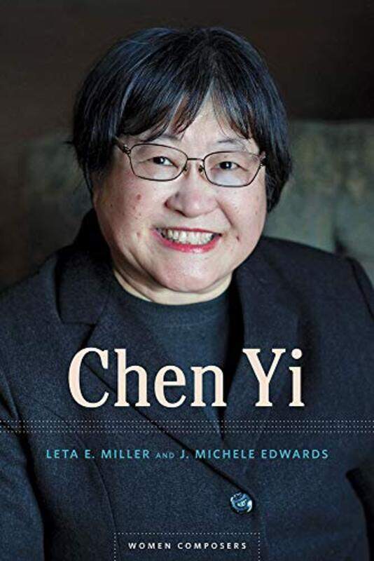 

Chen Yi by Leta E MillerJ Michele Edwards-Hardcover