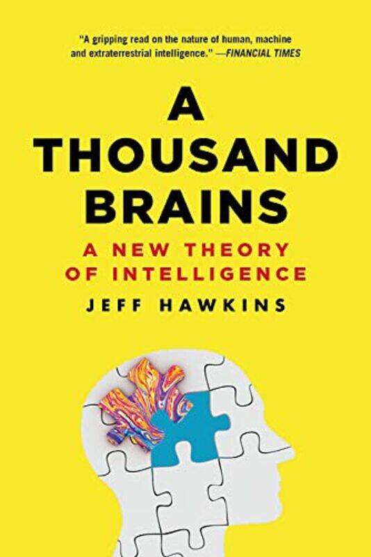 

A Thousand Brains: A New Theory of Intelligence,Paperback by Hawkins, Jeff