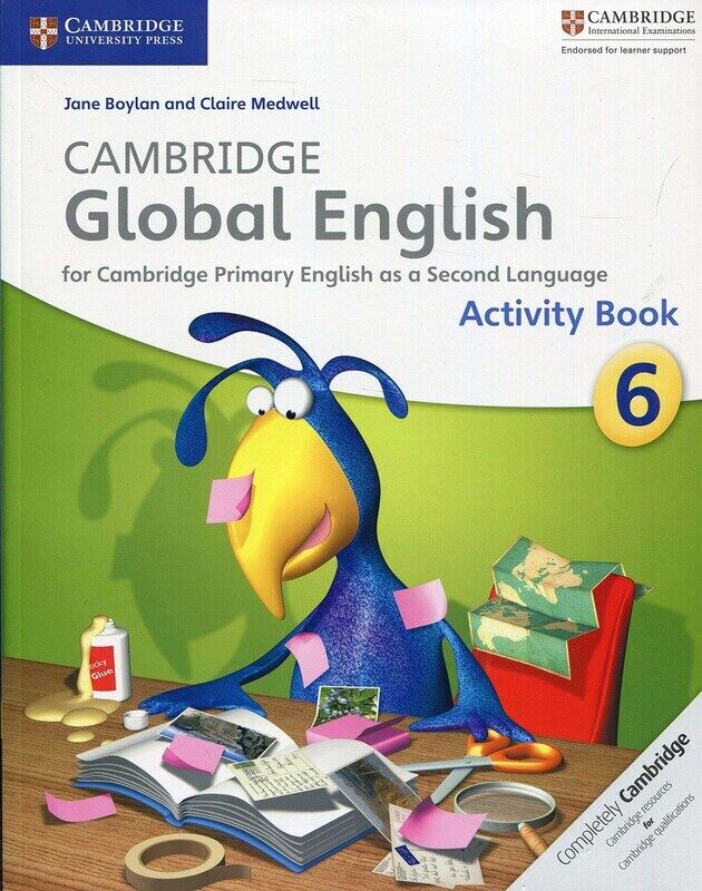 

Cambridge Global English Stage 6 Activity Book, Paperback Book, By: Jane Boylan and Claire Medwell