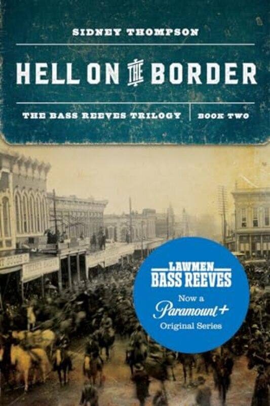 

Hell On The Border by Sidney Thompson-Paperback