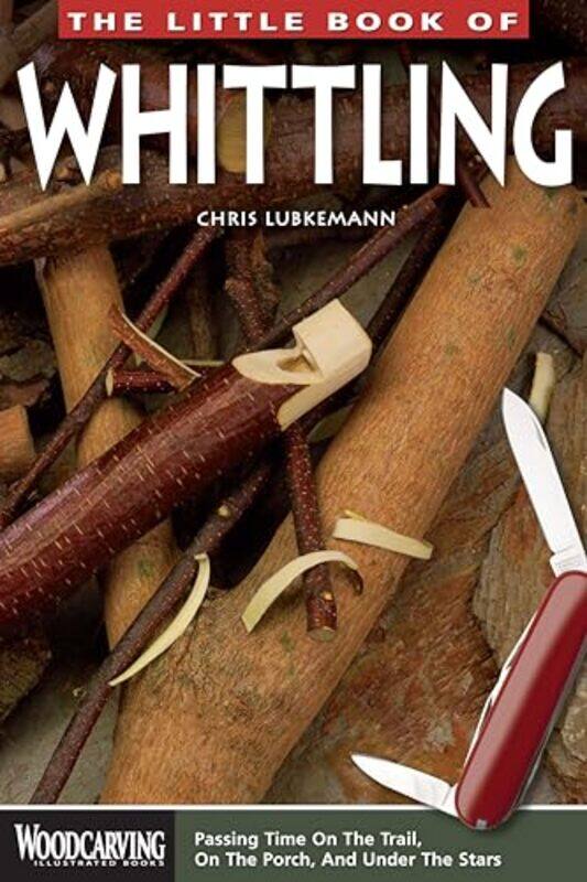 

The Little Book of Whittling by Cheryl Owen-Paperback