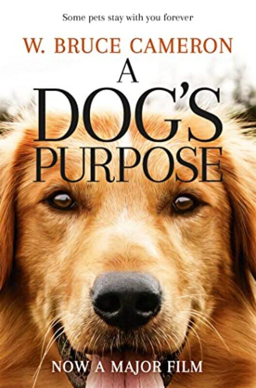 

A Dogs Purpose by Bruce Cameron, W. - Paperback