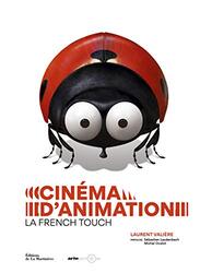 Cinema d'Animation, la French Touch,Paperback,By:Valiere Laurent