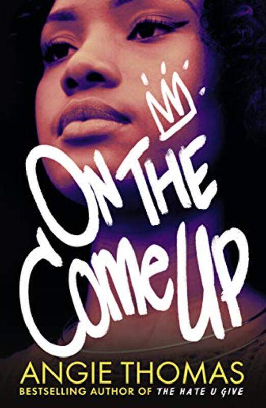 

On the Come Up, Paperback Book, By: Angie Thomas - Tim Marrs