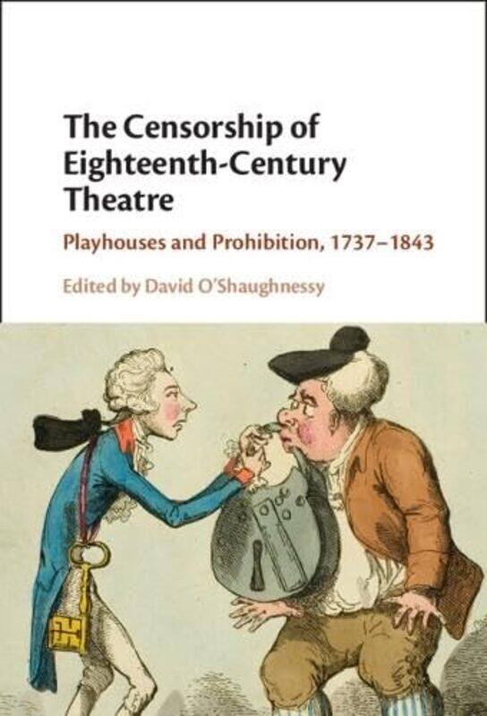 

The Censorship of EighteenthCentury Theatre by Anita Ganeri-Hardcover