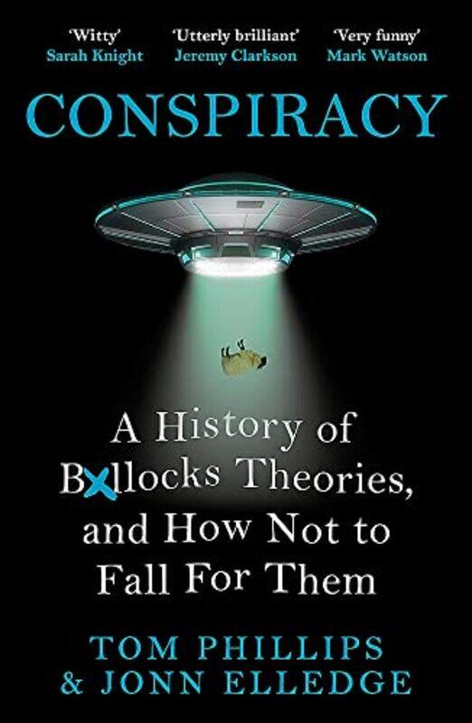 Conspiracy,Paperback by Tom Phillips; Jonn Elledge