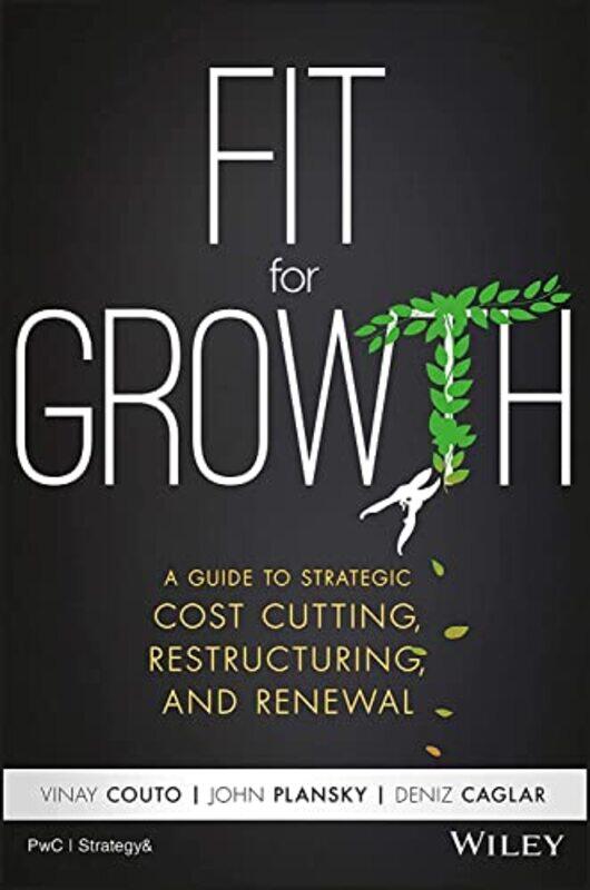 

Fit for Growth by Vinay CoutoJohn PlanskyDeniz Caglar-Hardcover