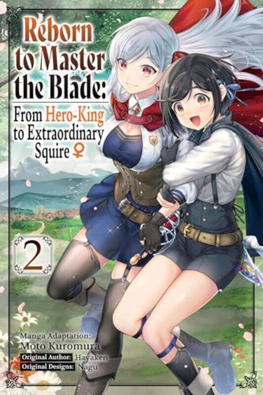 

Reborn to Master the Blade From HeroKing to Extraordinary Squire Vol 2 manga by Hayaken-Paperback