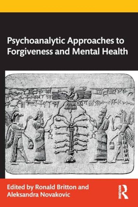 

Psychoanalytic Approaches to Forgiveness and Mental Health by Justin Coulson-Paperback