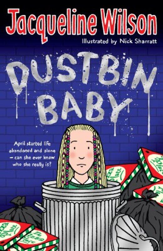 

Dustbin Baby by Jacqueline WilsonNick Sharratt-Paperback