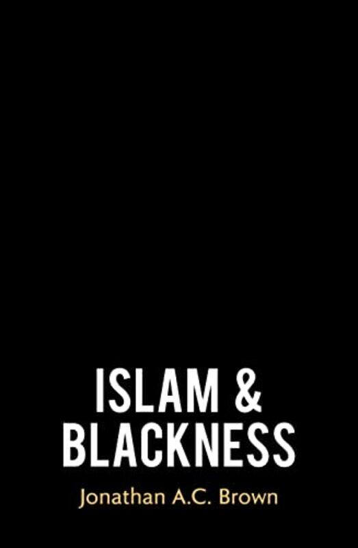 

Islam and Blackness by Thomas Hylland Eriksen-Hardcover