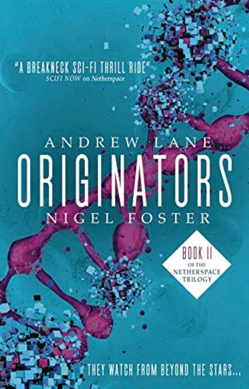 

Originators Netherspace 2 by Andrew LaneNigel Foster-Paperback