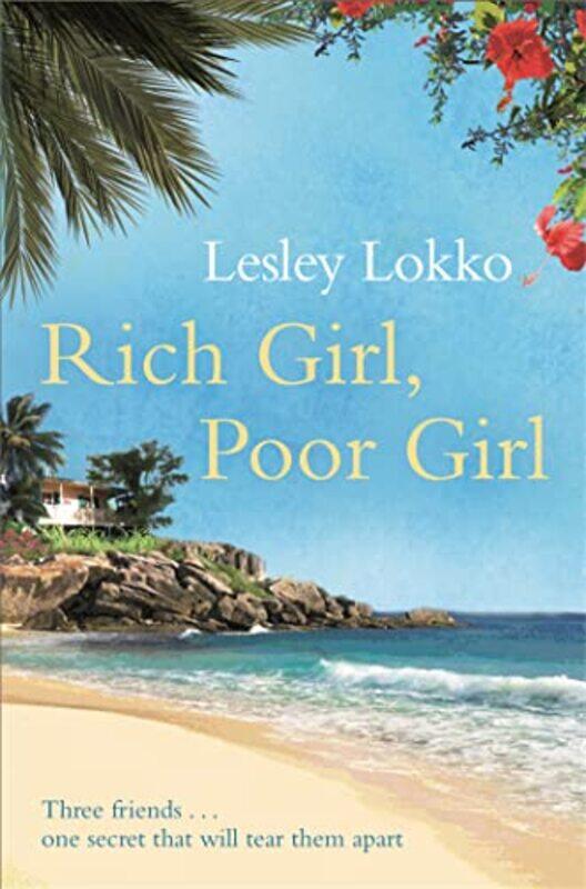 

Rich Girl Poor Girl by Lesley Lokko-Paperback