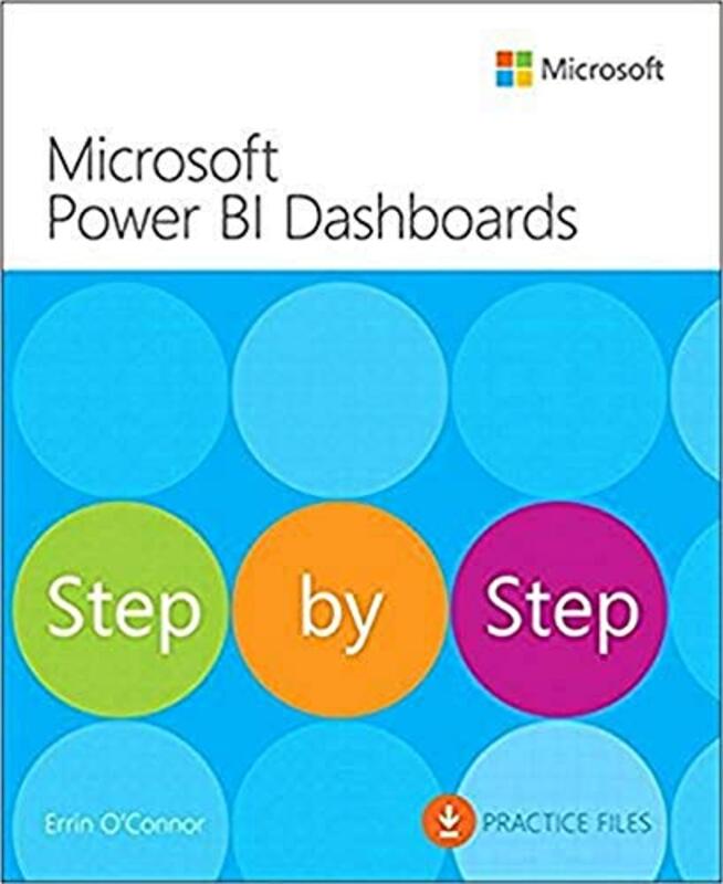 Microsoft Power BI Dashboards Step by Step Paperback by O'Connor, Errin