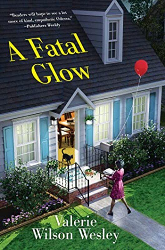 

A Fatal Glow by Valerie Wilson Wesley-Paperback