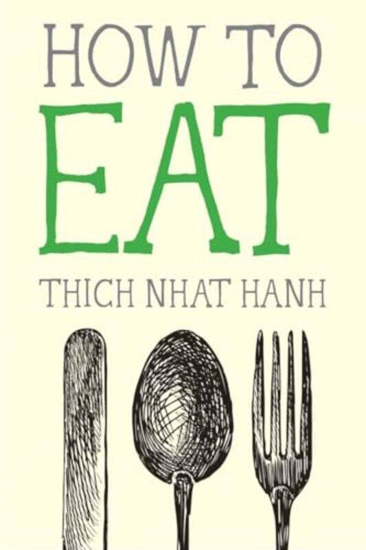 

Ht Eat By Hanh Thich Nhat - Paperback