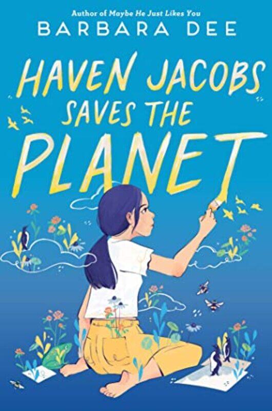 

Haven Jacobs Saves The Planet By Dee Barbara - Paperback