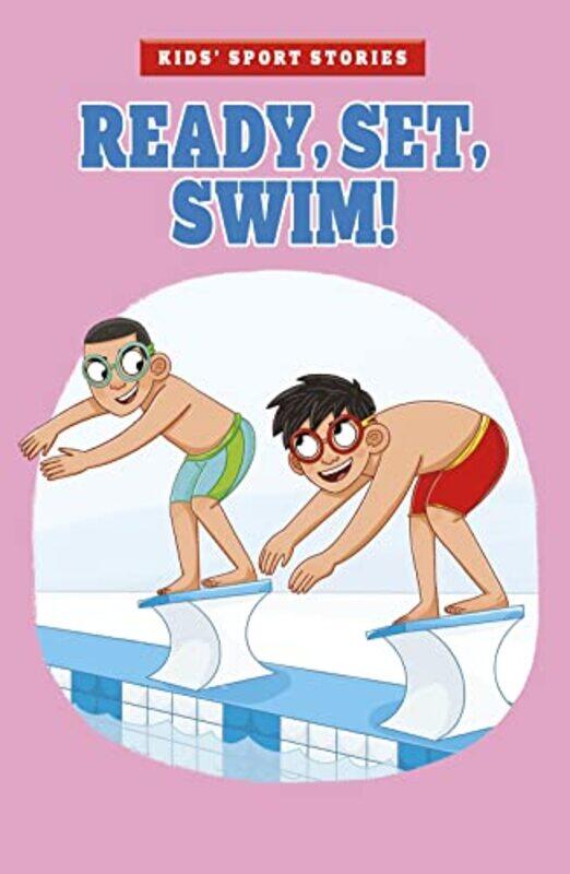 

Ready Set Swim by Elliott SmithKatie Kear-Paperback