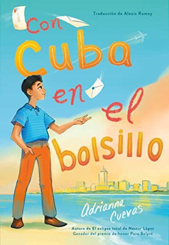 

Con Cuba en el bolsillo Cuba in my Pocket Spanish Edition by Adrianna CuevasAlexis Romay-Paperback