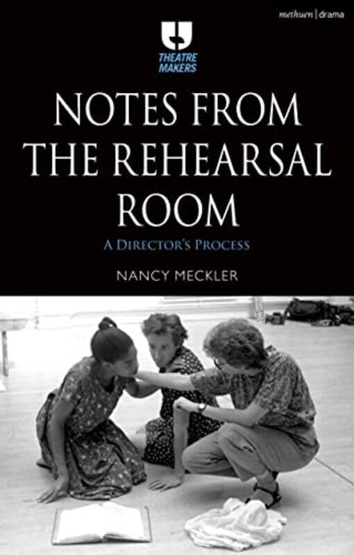 

Notes from the Rehearsal Room by 3954973588 Books-Hardcover