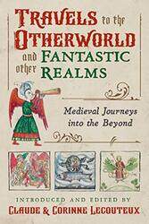 Travels to the Otherworld and Other Fantastic Realms by Ann Morris-Hardcover