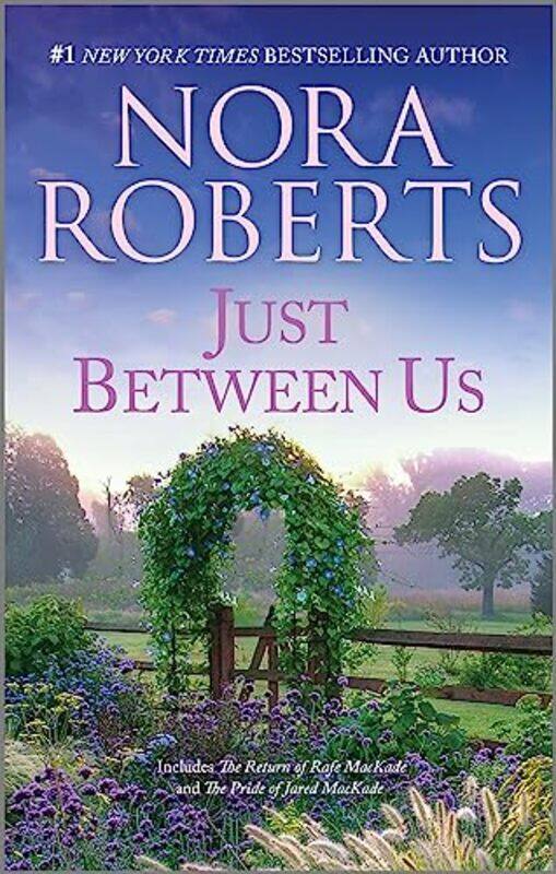 

Just Between Us Roberts, Nora Paperback