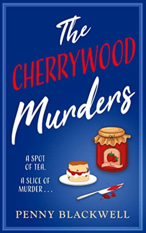 Cherrywood Murders by Penny Blackwell..Paperback