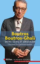 Entre le Nil et J rusalem , Paperback by Boutros Boutros-Ghali