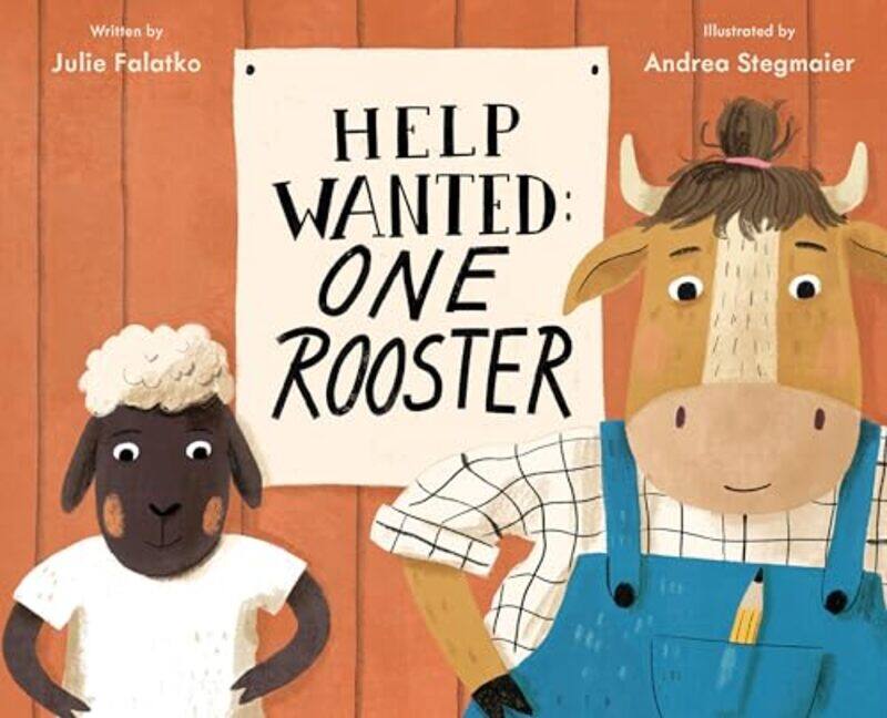 

Help Wanted One Rooster By Falatko Julie - Hardcover