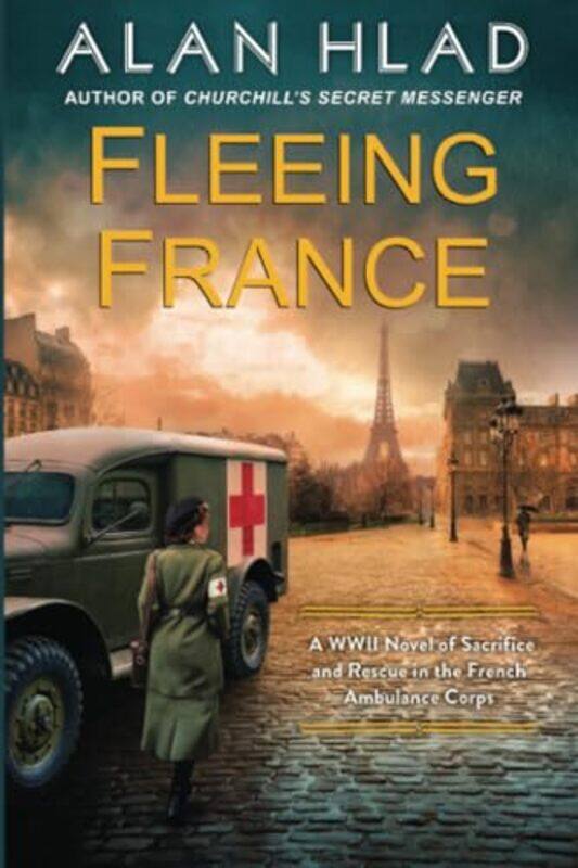 

Fleeing France by Alan Hlad-Paperback