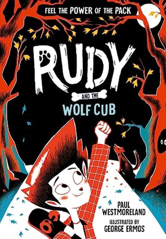 

Rudy and the Wolf Cub by Paul WestmorelandGeorge Ermos-Paperback