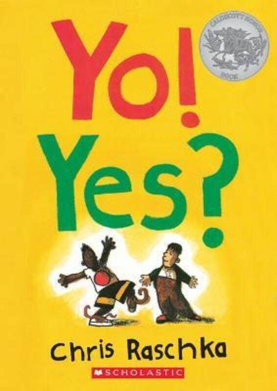 

Yo! Yes.paperback,By :Raschka, Chris - Raschka, Chris