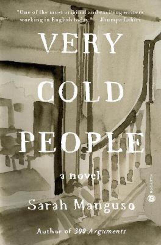 

Very Cold People: A Novel.Hardcover,By :Manguso, Sarah
