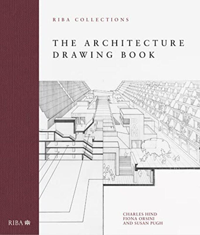 

The Architecture Drawing Book RIBA Collections by Trilby James-Hardcover