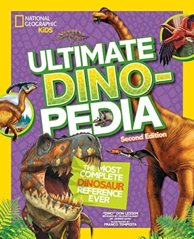 

Ngk Ultimate Dinopedia 2Nd Ed by Don Lessem Hardcover