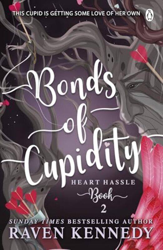 

Bonds of Cupidity by Raven Kennedy-Paperback