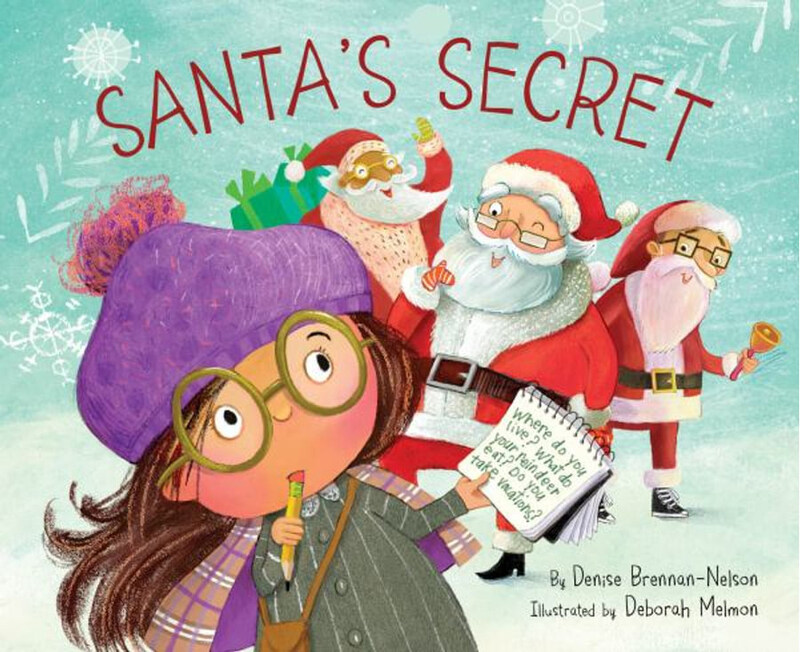 

Santa's Secret, Hardcover Book, By: Denise Brennan-Nelson