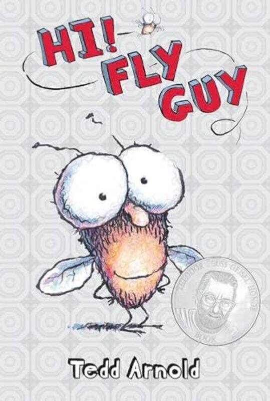 

Hi Fly Guy! Fly Guy #1 By Tedd Arnold Hardcover